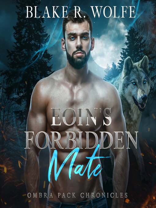 Title details for Eoin's Forbidden Mate by Blake R. Wolfe - Wait list
